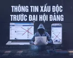 Chống luận điệu xuyên tạc trước Đại hội Đảng