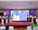 Cuộc thi hùng biện tiếng Anh Speak to Lead chính thức khởi động