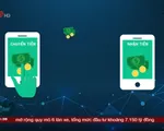 Thí điểm Mobile money trong 2 năm