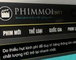 Khởi tố vụ chiếu lậu phim trên website phimmoi.net