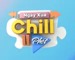 'Ngày xưa chill phết' cùng thần tượng một thời của thế hệ 8X, 9X