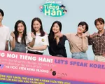 Ước muốn học tiếng Hàn trên VTV7 đã trở thành sự thật!