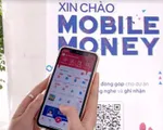 Chính thức liên thông tài khoản Mobile Money và ngân hàng