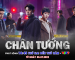 Phim Chân tướng quy tụ dàn sao Hoa ngữ nổi tiếng ra mắt khán giả Việt trên VTV9