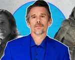 Ethan Hawke: Phim Marvel thân thiện với diễn viên nhưng không thân thiện với đạo diễn