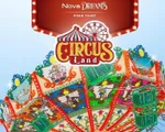 Mở cửa Circus Land: Công viên giải trí ven biển quy mô tại NovaWorld Phan Thiet