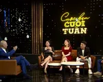 Gala Cuộc hẹn cuối tuần 'khui' đời tư của dàn nghệ sĩ hài nổi tiếng