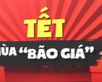 Tết mùa 'bão giá', người dân nhiều nước có chi tiêu mạnh tay?