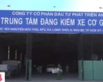 Trung tâm đăng kiểm ở TP Hồ Chí Minh cho phép “thỏa thuận” giá để bỏ qua lỗi