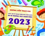 Chính thức phát động cuộc thi “Em vẽ trường học hạnh phúc 2023”