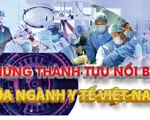 Những thành tựu nổi bật của ngành y tế Việt Nam
