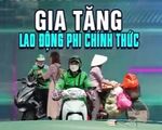 Gia tăng lao động phi chính thức