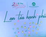 “Trạm lan toả hạnh phúc” - Lời tri ân khách hàng cho 20 năm đồng hành từ Dạ Hương