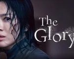 Phim 'The Glory' của Song Hye Kyo là phim được xem nhiều thứ 3 toàn cầu nửa đầu năm 2023