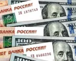 Đồng Ruble giảm xuống mức thấp nhất trong hơn hai tháng so với USD