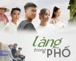 Làng trong phố: “Vợ chồng” Duy Hưng - Trần Vân chồng chất vất vả, Doãn Quốc Đam gặp biến cố lớn