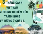 Bà Nà, Sa Pa, Đà Lạt là điểm đến tránh nóng lý tưởng ở châu Á