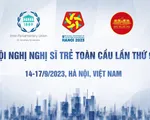 Hội nghị Nghị sĩ trẻ lần thứ 9: Việt Nam sẽ đón tiếp hơn 300 đại biểu quốc tế