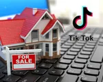 Môi giới bất động sản qua... TikTok