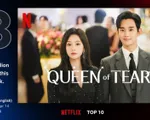 Nữ hoàng nước mắt 6 tuần liên tiếp lọt Top 10 phim truyền hình dài tập của Netflix