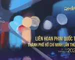Liên hoan phim quốc tế TP Hồ Chí Minh - Sự kiện điện ảnh tâm điểm của tháng 4