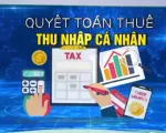 Vướng mắc quyết toán thuế thu nhập cá nhân