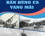 60 năm chiến thắng trận đầu của Hải quân: Bản hùng ca vang mãi