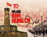 THTT Hà Nội - Bản hùng ca phố: Cùng nhớ về những ngày tháng lịch sử hào hùng (20h10, VTV1)