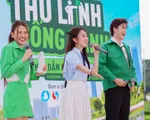 'Thủ lĩnh sống xanh' - Sân chơi cho thế hệ Gen Z chính thức khởi động