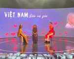 Gala Việt Nam - Đến và Yêu 2024: Những người nước ngoài và mối nhân duyên với đất Việt