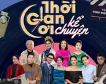 Thời gian ơi! Kể chuyện - Tình đời nghệ sĩ: Khi hào quang và nước mắt song hành