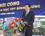 Phó Thủ tướng Mai Văn Chính dự lễ khởi công Tổ hợp giáo dục FPT tại Bình Dương
