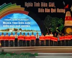 “Nghĩa tình biên giới, biển đảo quê hương” - Chương trình nghệ thuật nhiều ý nghĩa