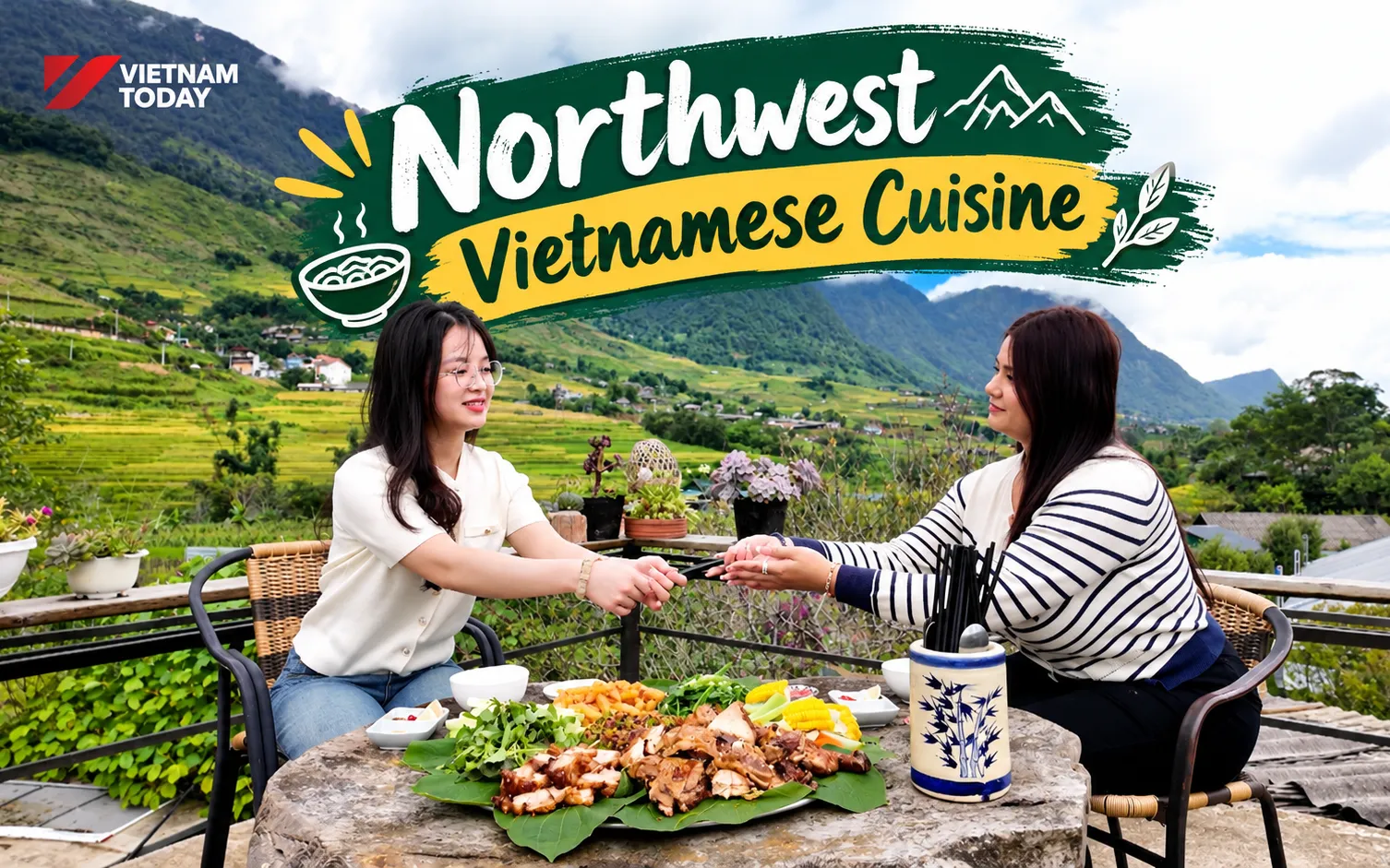 Northwest Vietnamese Cuisine | Speak like a local