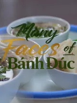 Many faces of Bánh Đúc | Street Food