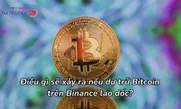 Điều gì sẽ xảy ra nếu dự trữ Bitcoin trên Binance lao dốc?