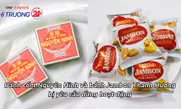Vì sao cơ sở bánh cốm Nguyên Ninh, bánh Jambon Thanh Hương bị dừng hoạt động?
