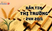 Bản tin Thị trường 24h ngày 20/1