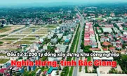 Đầu tư 2.200 tỷ đồng xây dựng khu công nghiệp Nghĩa Hưng, tỉnh Bắc Giang