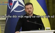 Ukraine đối mặt nguy cơ vỡ nợ lịch sử