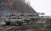 Căng thẳng leo thang trước lễ 9/5: Ukraine từ chối đề xuất ngừng bắn của Nga