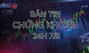 Bản tin Chứng khoán ngày 7/5