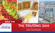 Bản tin Thị trường 24h ngày 24/12