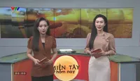 Miền Tây hôm nay sáng - 19/10/2024