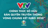 VTV owns exclusive media rights of UEFA EURO 2020