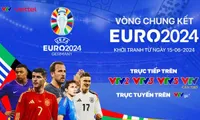 VTV broadcasts EURO 2024 Final