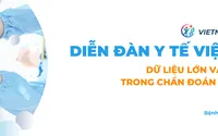 Diễn đàn Y tế Việt Nam 2025: Thúc đẩy ứng dụng AI và dữ liệu lớn trong y khoa
