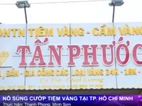 Táo tợn nổ súng cướp tiệm vàng tại TP.HCM