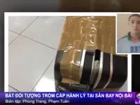 Bắt đối tượng trộm cắp hành lý tại sân bay Nội Bài
