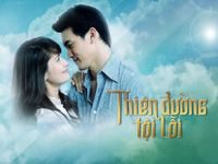 Thiên đường tội lỗi - Phim Thái Lan lôi cuốn trên VTVcab 1